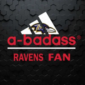 A Badass Ravens Fan SVG Cricut File