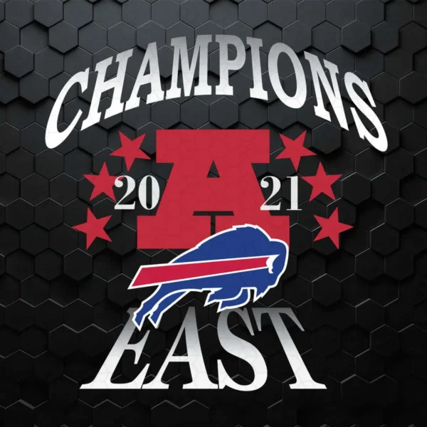 AFC East Champions 2021 Buffalo Bills Funny SVG