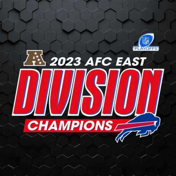 Afc East Division Champions 2023 Buffalo Bills SVG