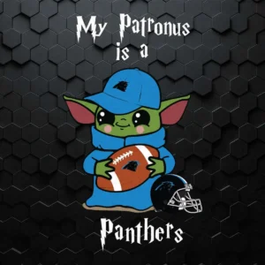 Baby Yoda My Patronus Is A Panthers SVG Cricut File