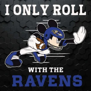 Baltimore Ravens I Only Roll With The Bengals Silhouette Mickey SVG