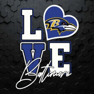 Baltimore Ravens Love SVG Cricut Digital Download