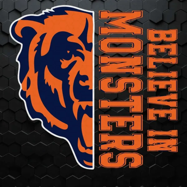 Believe In Monsters - Chicago Bears Funny SVG Cricut File