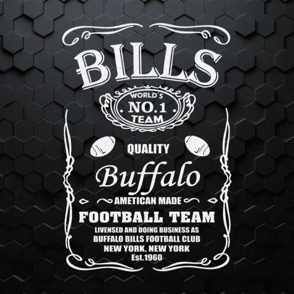Bills World's No 1 Team Sport Quality Buffalo Football SVG