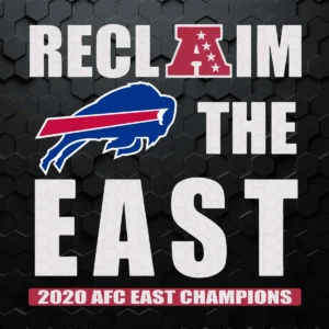 Buffalo Bills Reclaim The East 2020 Champions SVG