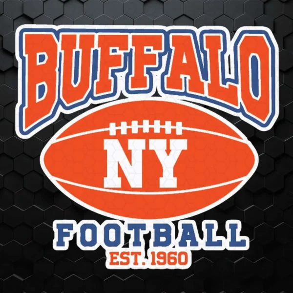 Buffalo Ny Football Est 1960 SVG Cricut File NFL