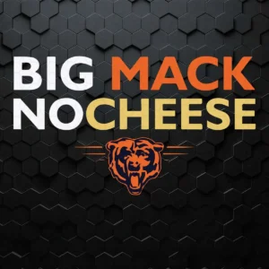 Chicago Bears Football Big Mack Noccheese Bears SVG
