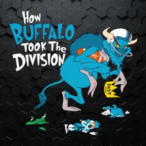 Funny Bills Football How Buffalo Took The Division SVG