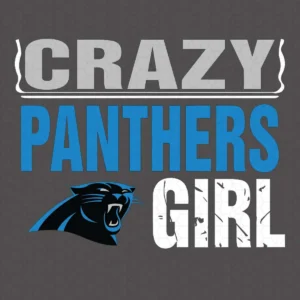 Funny Carolina Panthers Crazy Girl SVG Digital Download