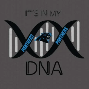 Funny Quotes For Panthers Fans - It Is In My Carolina Panthers Dna SVG