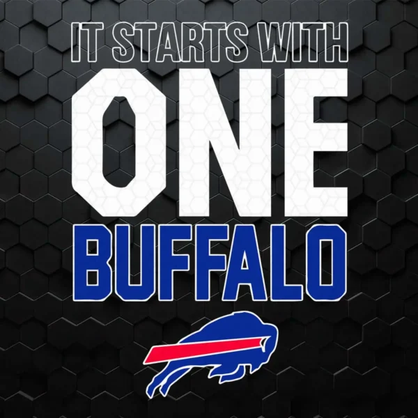 It Starts With One Buffalo Bills Nfl Football SVG NFL Super Bowl