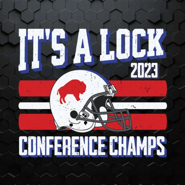 It's A Lock Buffalo Conference Champs NFL Super Bowl SVG