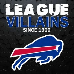 League Villains Since 1960 Buffalo Bills Nfl SVG Super Bowl