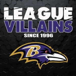 League Villains Since 1996 Baltimore Ravens SVG Cricut File