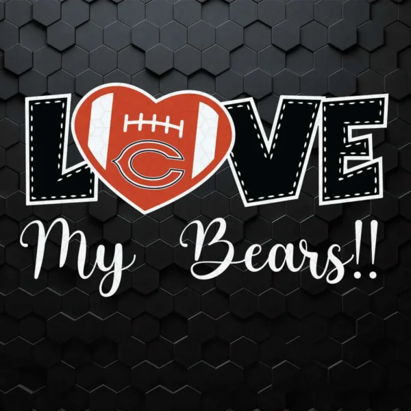 Love My Bears Heart SVG Cricut File Clipart NFL