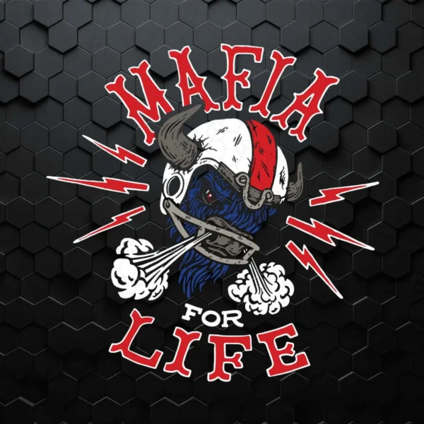 Mafia For Life Buffalo Bills SVG Digital Download Cut File