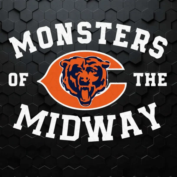 Monsters Of The Midway - Chicago Bears SVG Sport Football
