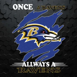 Once A Baltimore Ravens Always A Ravens SVG