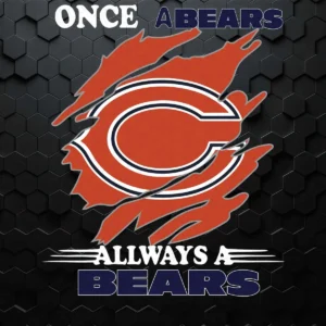 Once A Chicago Bears Always A Bears SVG Cricut File