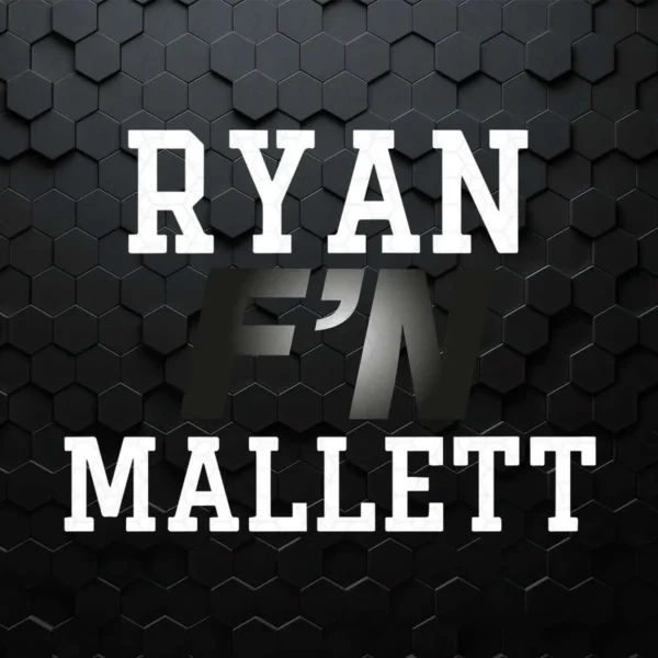 Ryan Fn Mallett Baltimore Football Funny Player SVG Cricut File