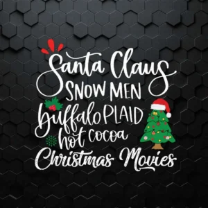 Santa Claus Snow Men Buffalo SVG, Happy Christmas SVG