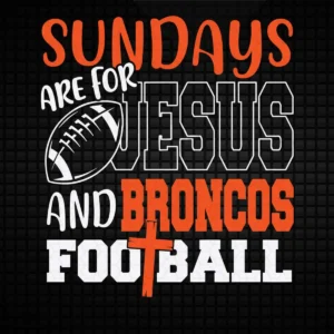 bold and modern with a touch of vintage Broncos classic SVG design showing excitement and pride for Cricut and Silhouette cutting machines